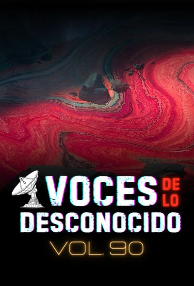 Voces de lo Desconocido 90