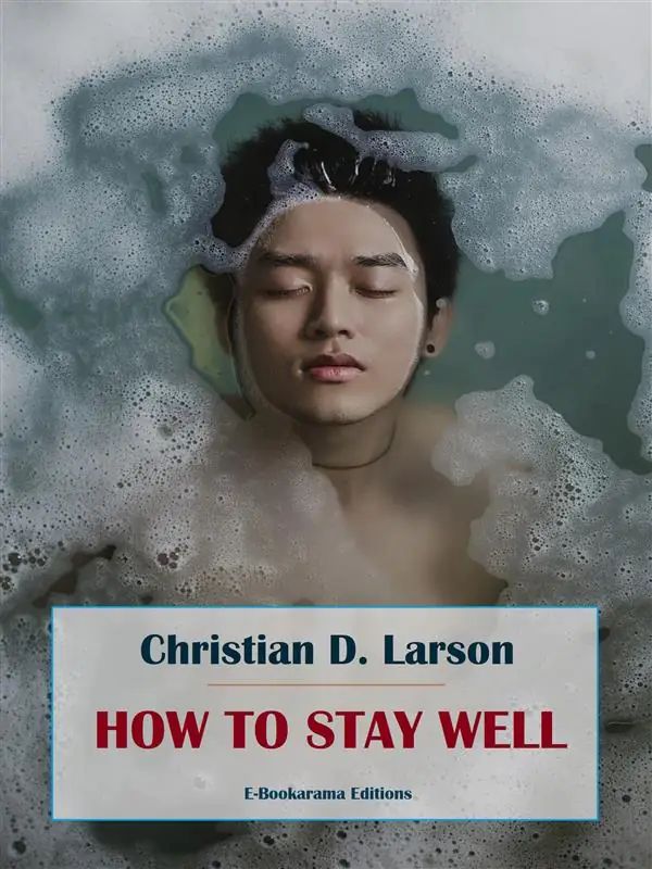 How to Stay Well