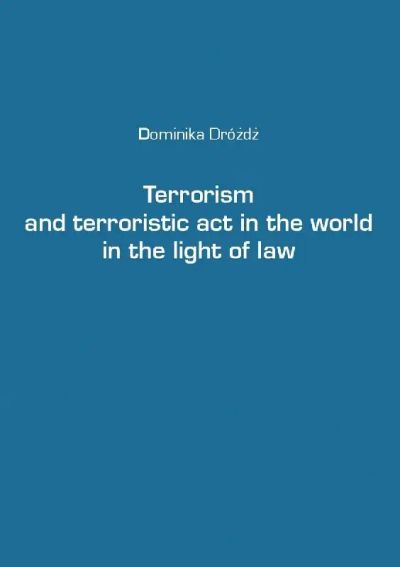 Terrorism and terroristic act in the world in the light of law