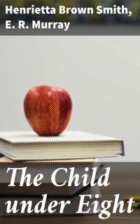 The Child under Eight