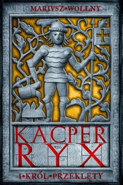 Kacper Ryx i król przeklęty