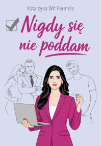 Nigdy się nie poddam