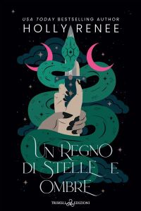 Un regno di Stelle e Ombre