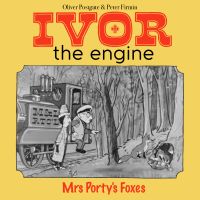 Ivor the Engine - Original Black & White Stories (1959–1962)
