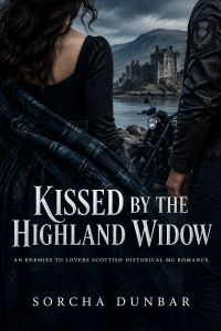 Kissed by the Highland Widow