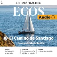 Spanisch lernen Audio:  El Camino de Santiago