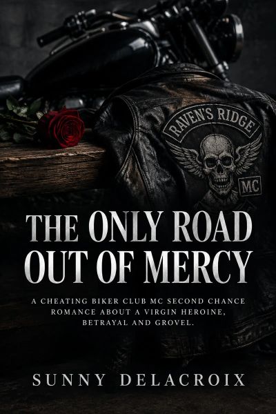 The Only Road Out of Mercy
