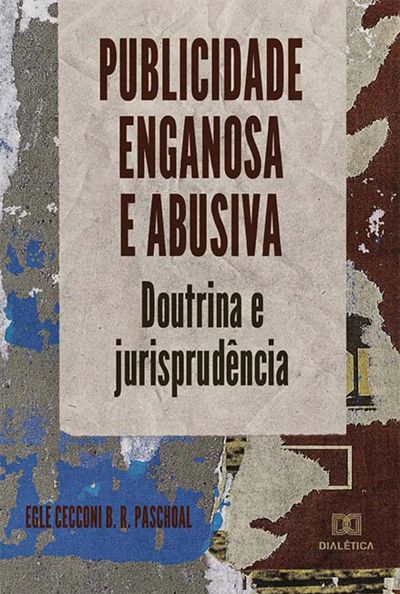 Publicidade enganosa e abusiva