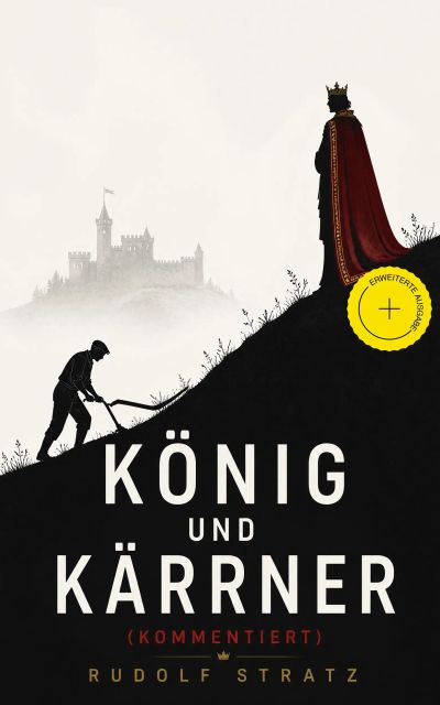 König und Kärrner (Kommentiert)