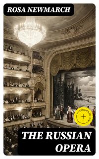 The Russian Opera