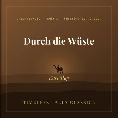 Durch die Wüste