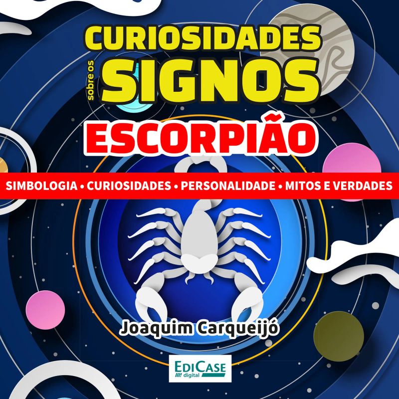 Curiosidades Sobre os Signos - Escorpião