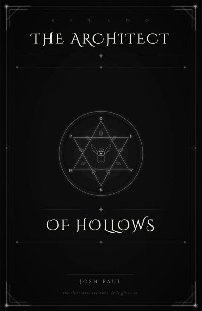 THE ARCHITECT OF HOLLOWS
