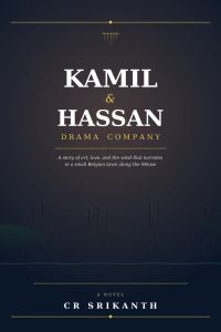 Kamil and Hassan Drama Company by CR Srikanth