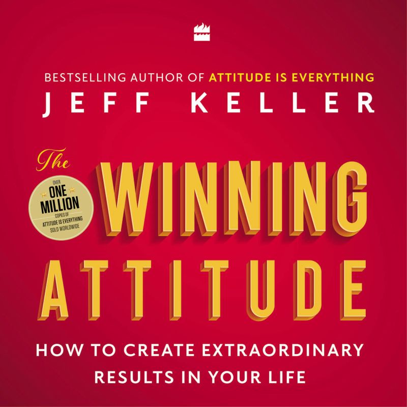 The Winning Attitude