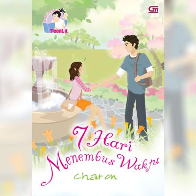 7 Hari Menembus Waktu