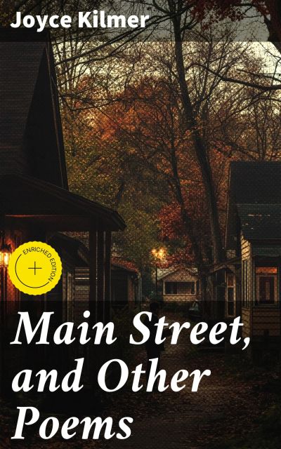 Main Street, and Other Poems