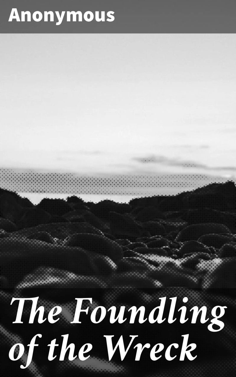 The Foundling of the Wreck