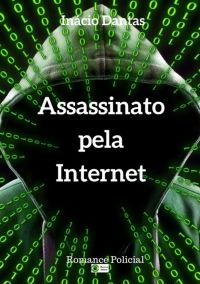 Assassinato Pela Internet