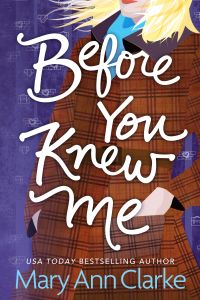 Before You Knew Me: Having It All Book 3