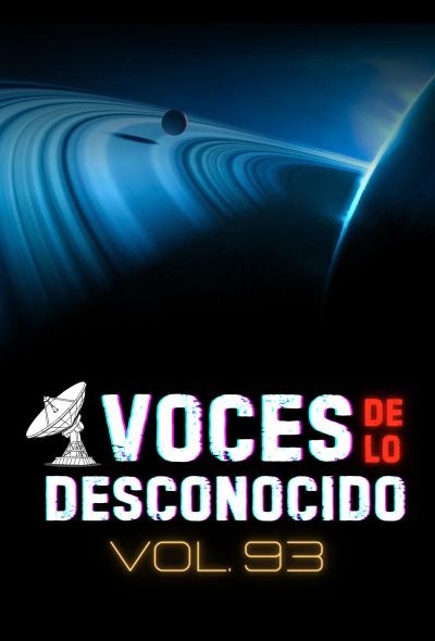 Voces de lo Desconocido 93