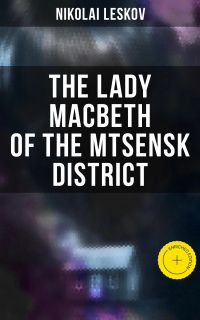 The Lady Macbeth of the Mtsensk District