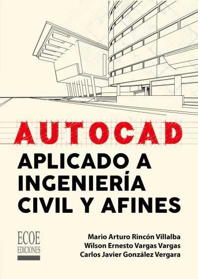 Autocad aplicado a ingeniería civil y afines