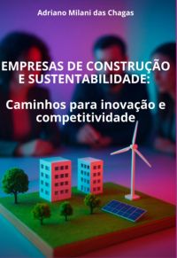 Empresas De  Construção E  Sustentabilidade:
