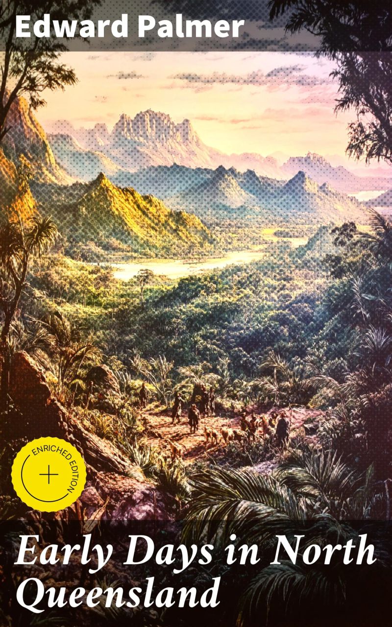 Early Days in North Queensland