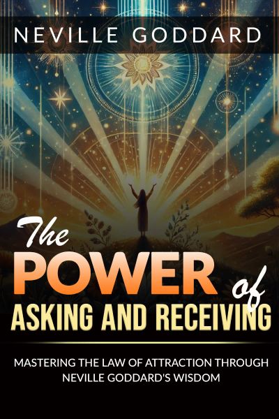 The Power of Asking and Receiving