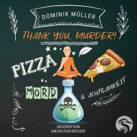 Thank you, murder!
