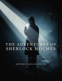 The Adventures of Sherlock Holmes