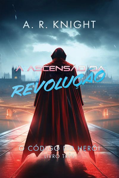 A Ascensão da Revolução
