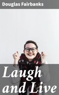 Laugh and Live