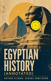 Egyptian History (Annotated)