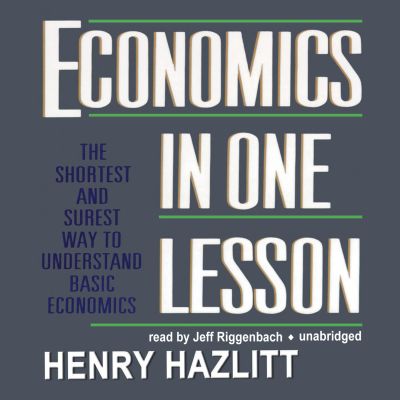 Economics in One Lesson