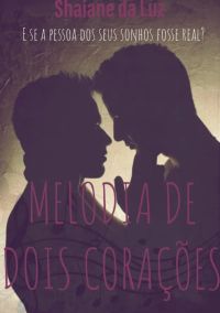 Melodia De 2 Corações