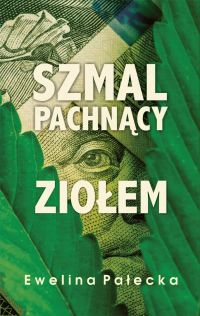 Szmal pachnący ziołem