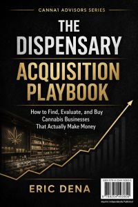 The Dispensary Acquisition Playbook