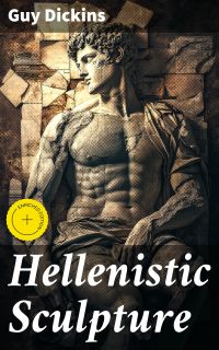 Hellenistic Sculpture