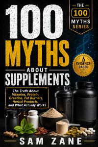 100 Myths About Supplements