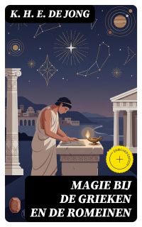 Magie bij de Grieken en de Romeinen