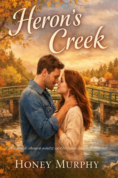 Heron's Creek - Small-Town Romance Second Chances