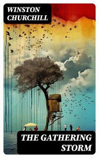 The Gathering Storm