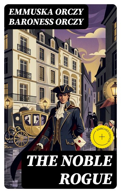 The Noble Rogue