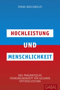Hochleistung und Menschlichkeit