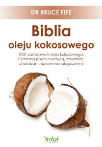 Biblia oleju kokosowego