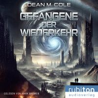 Gefangene der Wiederkehr