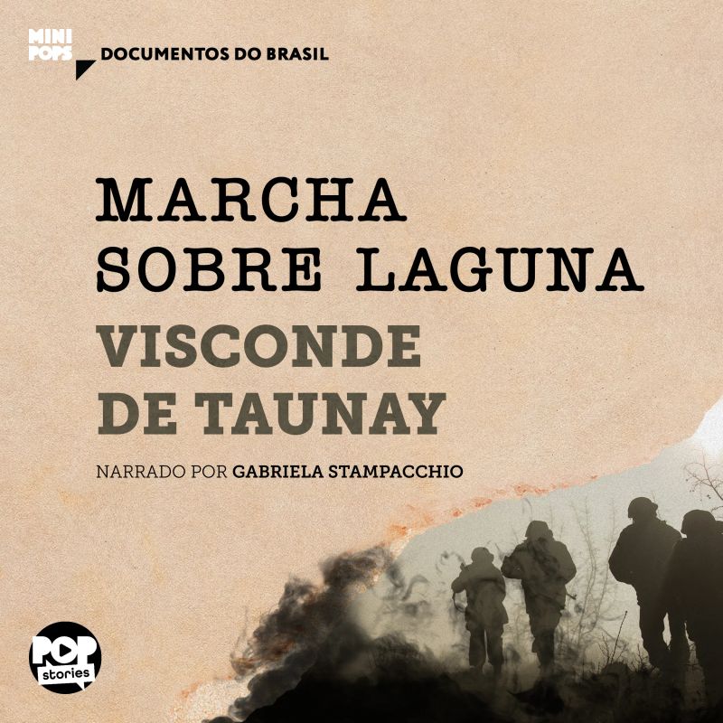 Marcha sobre Laguna: Trechos selecionados de "A retirada da Laguna"