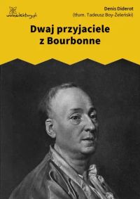 Dwaj przyjaciele z Bourbonne